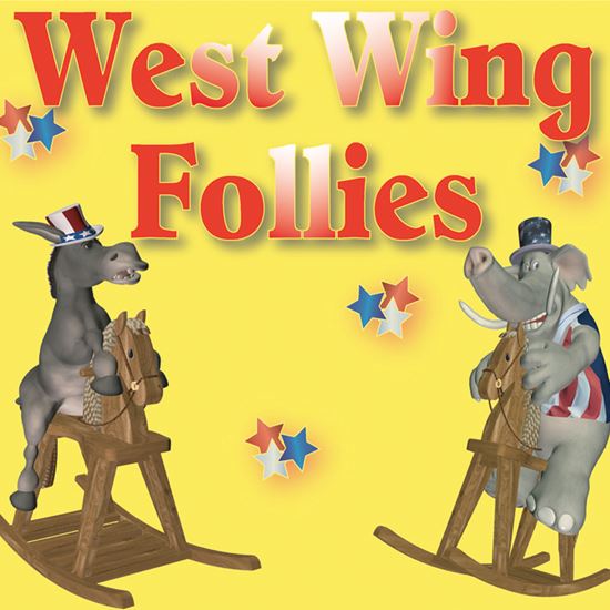 Picture of West Wing Follies cover art.