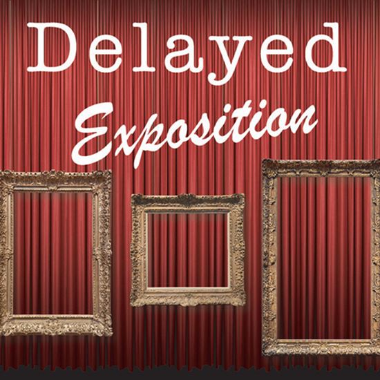 Picture of Delayed Exposition cover art.