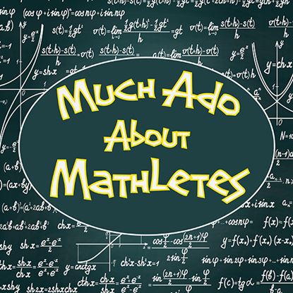 Picture of Much Ado About Mathletes cover art.