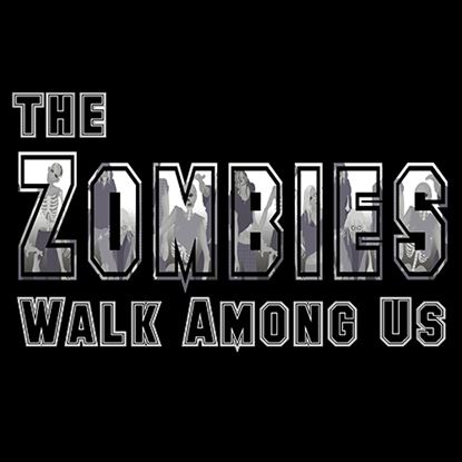 Picture of The Zombies Walk Among Us cover art.