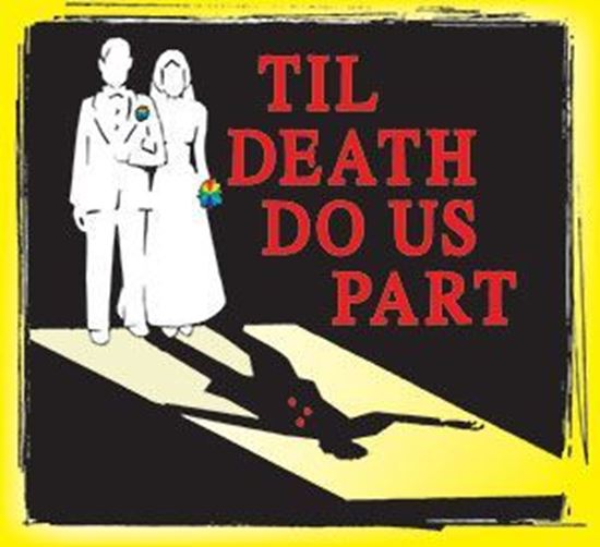 Til Death Do Us Part. Eldridge Plays and Musicals