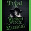 trialwicked-witch-musical