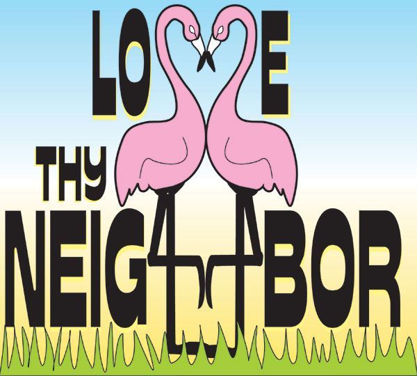 Love Thy Neighbor. Eldridge Plays and Musicals