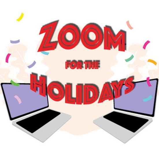 zoom-for-the-holidays