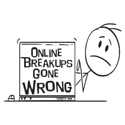 online-breakups-gone-wrong