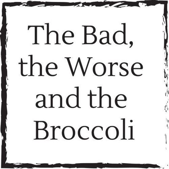 bad-worse-broccoli