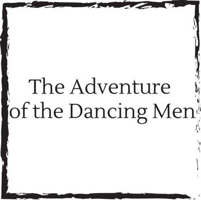 adventure-of-the-dancing-men