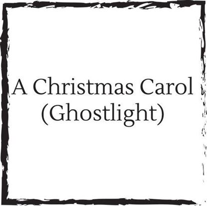 christmas-carol-ghostlight