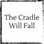 cradle-will-fall