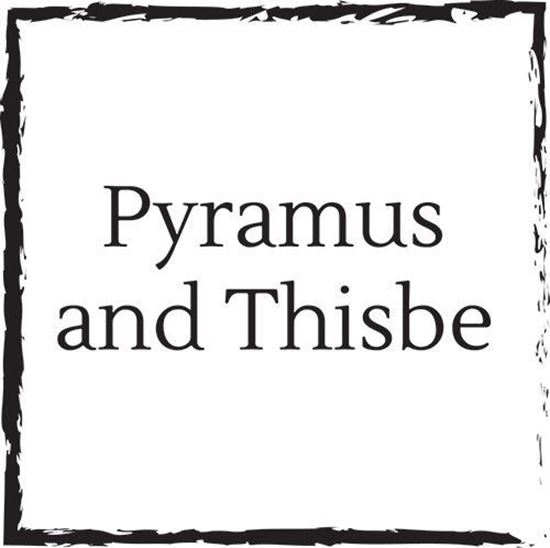 pyramus-and-thisbe