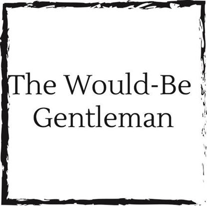 would-be-gentleman