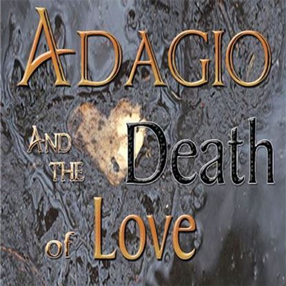 adagiodeath-of-love