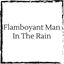 flamboyant-man-in-the-rain