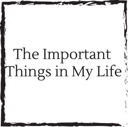 important-things-in-my-life