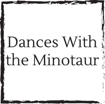 dances-with-the-minotaur