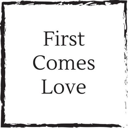 first-comes-love