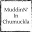 muddin-in-chumuckla