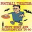 football-theatre