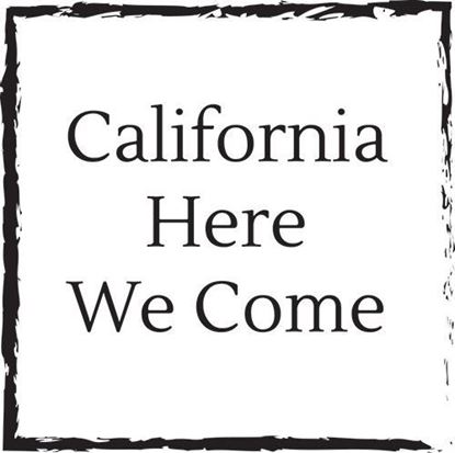 california-here-we-come