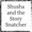 shusha-and-the-story-snatcher