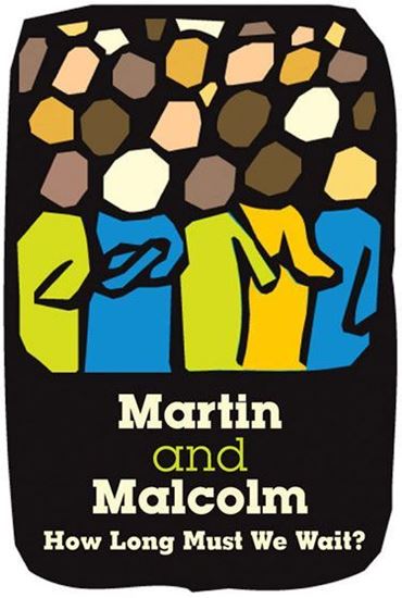 martin-and-malcolm-how-long