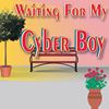waiting-for-my-cyber-boy