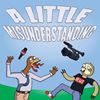 a-little-misunderstanding