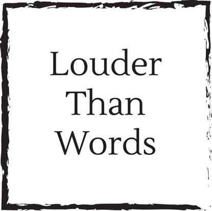 louder-than-words